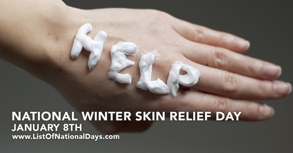 National Winter Skin Relief Day